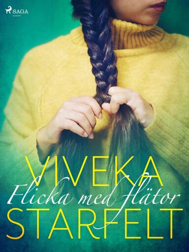 Portada del libro «Flicka med flätor», de Viveka Starfelt