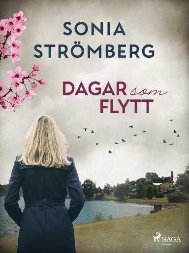 Portada del libro «Dagar som flytt», de Sonia Strömberg