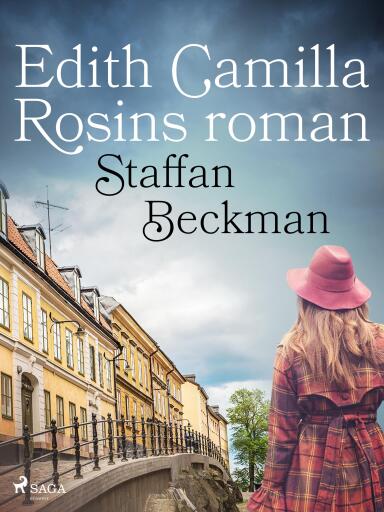 Portada del libro «Edith Camilla Rosins roman», de Alice Staffan Beckman