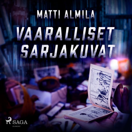 Portada del audiolibro «Vaaralliset sarjakuvat», de Matti Almila