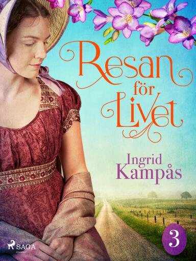 Portada del libro «Resan för livet del 3», de Ingrid Kampås