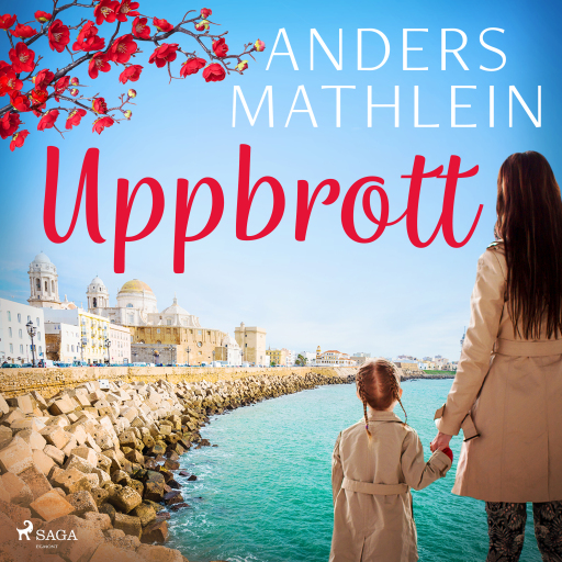 Portada del audiolibro «Uppbrott», de Anders Mathlein