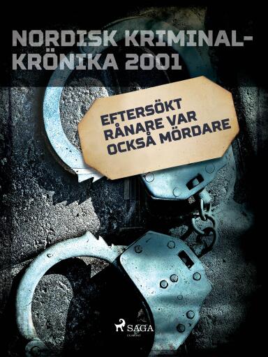 Portada del libro «Eftersökt rånare var också mördare», de Diverse