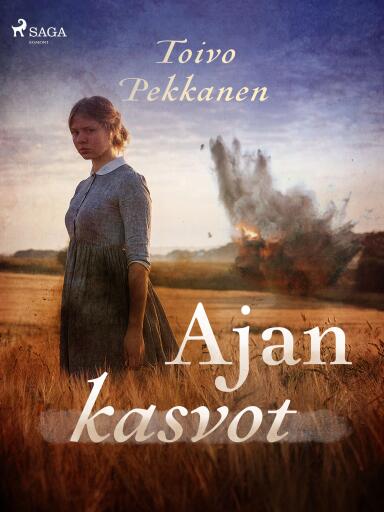Portada del libro «Ajan kasvot», de Toivo Pekkanen