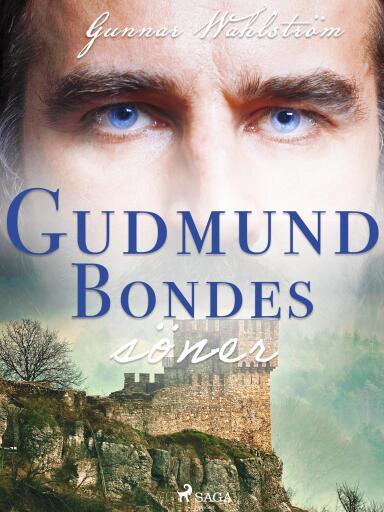 Portada del libro «Gudmund Bondes söner», de Gunnar Wahlström