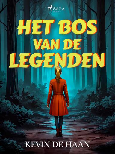 Portada del libro «Het bos van de legenden», de Kevin de Haan