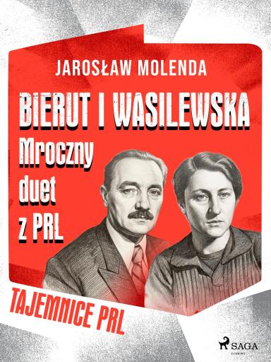 Portada del libro «Bierut i Wasilewska. Mroczny duet z PRL», de Jarosław Molenda