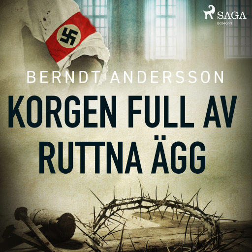 Portada del audiolibro «Korgen full av ruttna ägg», de Berndt Andersson