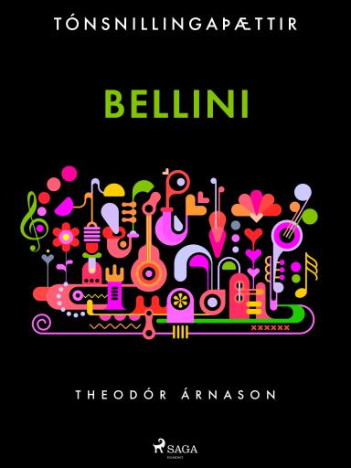 Portada del libro «Tónsnillingaþættir: Bellini», de Theódór Árnason