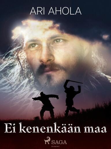 Portada del libro «Ei kenenkään maa», de Ari Ahola