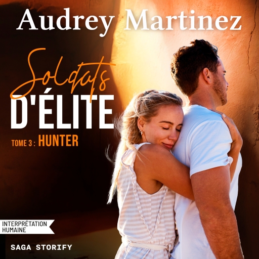 Portada del audiolibro «Soldats d'élite, Tome 3 : Hunter», de Audrey Martinez