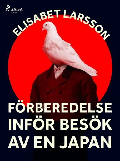 Portada del libro «Förberedelse inför besök av en japan», de Elisabet Larsson
