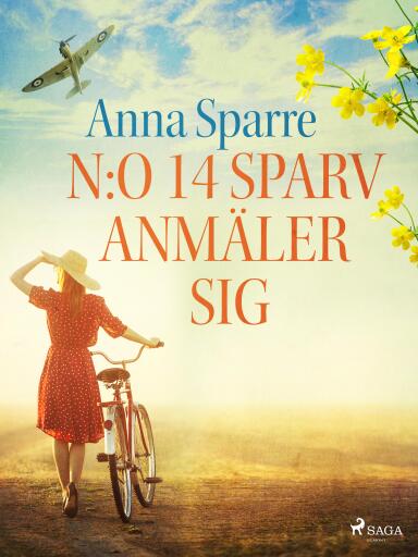Portada del libro «N:o 14 Sparv anmäler sig», de Anna Sparre