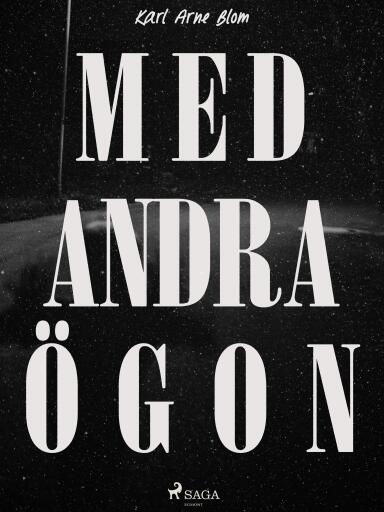 Portada del libro «Med andra ögon», de Karl Arne Blom