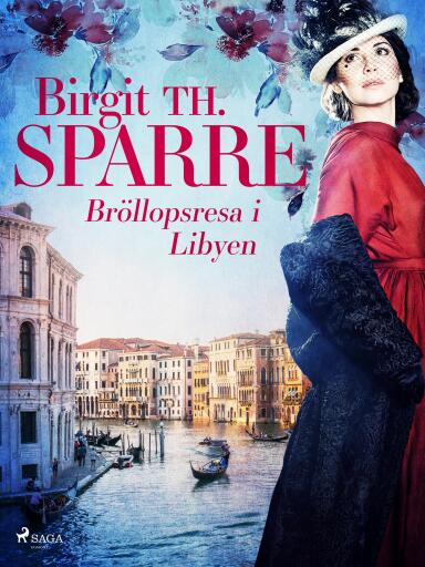 Portada del libro «Bröllopsresa i Libyen», de Birgit Th. Sparre