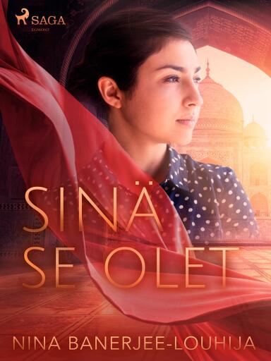 Portada del libro «Sinä se olet», de Nina Banerjee-Louhija