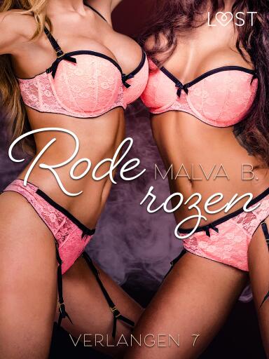 Portada del libro «Verlangen 7: Rode rozen», de Malva B.