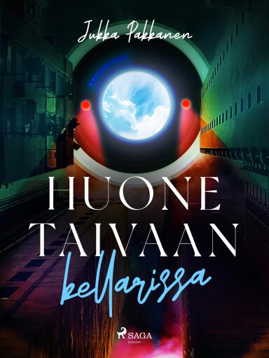 Portada del libro «Huone taivaan kellarissa», de Jukka Pakkanen