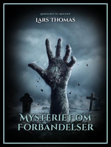Portada del libro «Mysteriet om forbandelser», de Lars Thomas