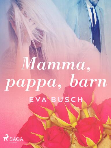 Portada del libro «Mamma, pappa, barn», de Eva Busch