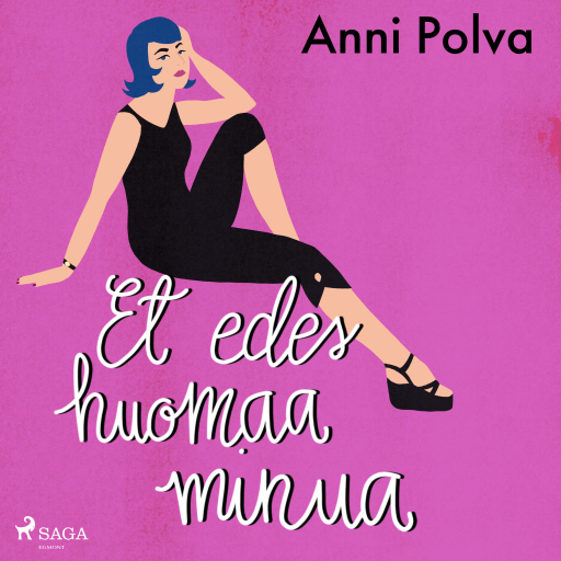 Portada del audiolibro «Et edes huomaa minua», de Anni Polva