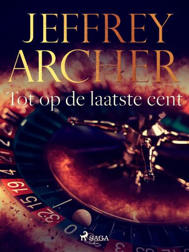 Portada del libro «Tot op de laatste cent», de Jeffrey Archer