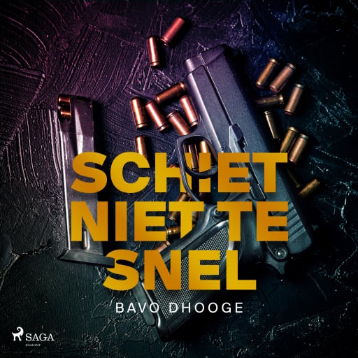 Portada del audiolibro «Schiet niet te snel», de Bavo Dhooge