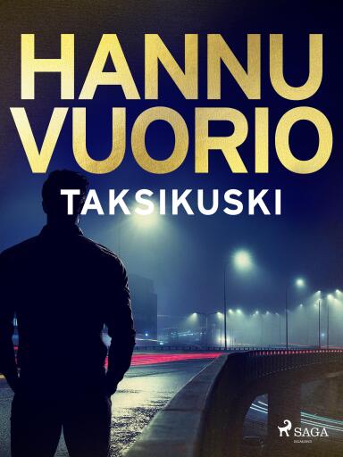 Portada del libro «Taksikuski», de Hannu Vuorio