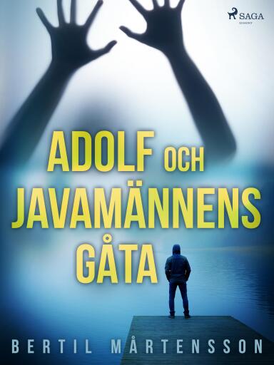 Portada del libro «Adolf och javamännens gåta», de Bertil Mårtensson