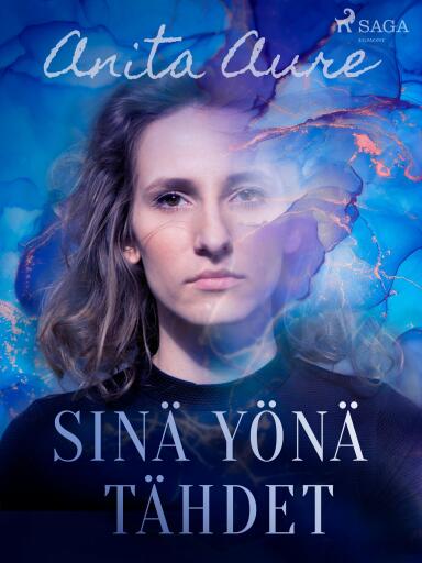 Portada del libro «Sinä yönä tähdet», de Anita Aure