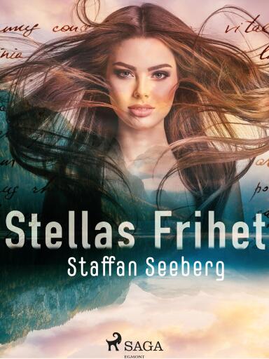 Portada del libro «Stellas frihet», de Staffan Seeberg