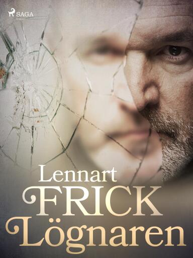 Portada del libro «Lögnaren», de Lennart Frick