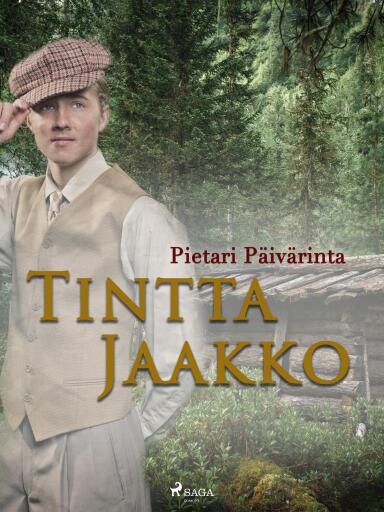 Portada del libro «Tintta Jaakko», de Pietari Päivärinta