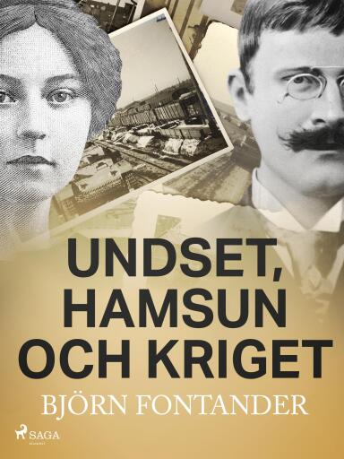 Portada del libro «Undset, Hamsun och kriget», de Björn Fontander