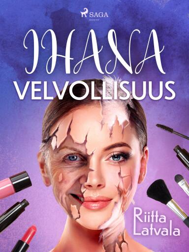 Portada del libro «Ihana velvollisuus», de Riitta Latvala
