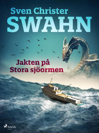 Portada del libro «Jakten på Stora sjöormen», de Sven Christer Swahn