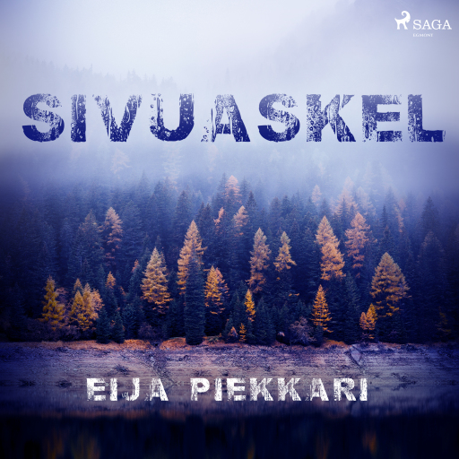 Portada del audiolibro «Sivuaskel», de Eija Piekkari