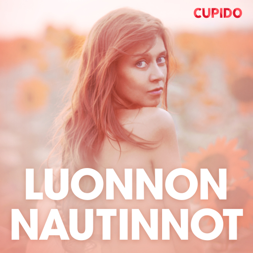 Portada del audiolibro «Luonnon nautinnot - eroottinen novelli», de Cupido