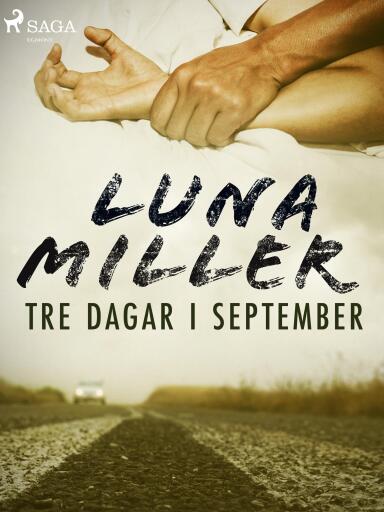 Portada del libro «Tre dagar i september», de Luna Miller