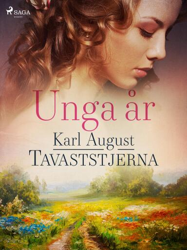 Portada del libro «Unga år», de Karl August Tavaststjerna