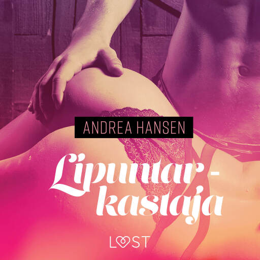 Portada del audiolibro «Lipuntarkastaja - eroottinen novelli», de Andrea Hansen