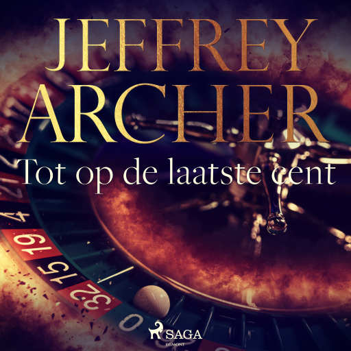 Portada del audiolibro «Tot op de laatste cent», de Jeffrey Archer