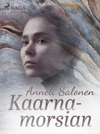 Portada del libro «Kaarnamorsian», de Anneli Salonen
