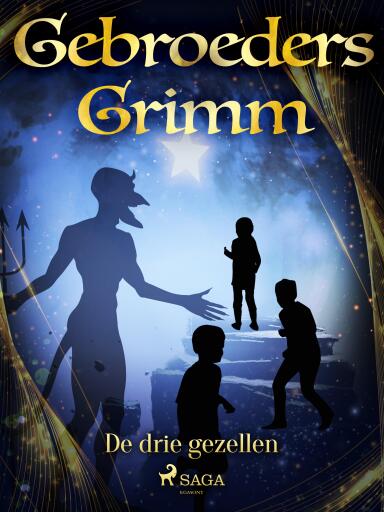 Portada del libro «De drie gezellen», de De gebroeders Grimm