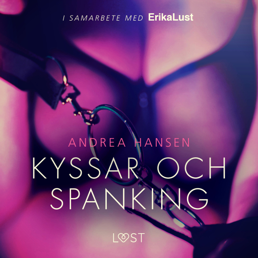 Portada del audiolibro «Kyssar och spanking - erotisk novell», de Andrea Hansen