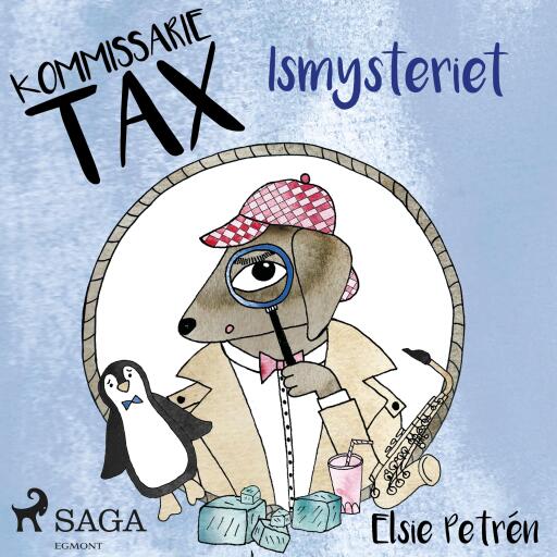 Portada del audiolibro «Kommissarie Tax: Ismysteriet», de Elsie Petrén