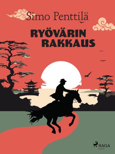 Portada del libro «Ryövärin rakkaus», de Simo Penttilä
