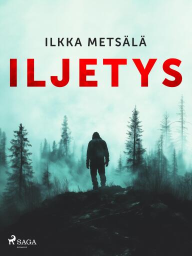 Portada del libro «Iljetys», de Ilkka Metsälä