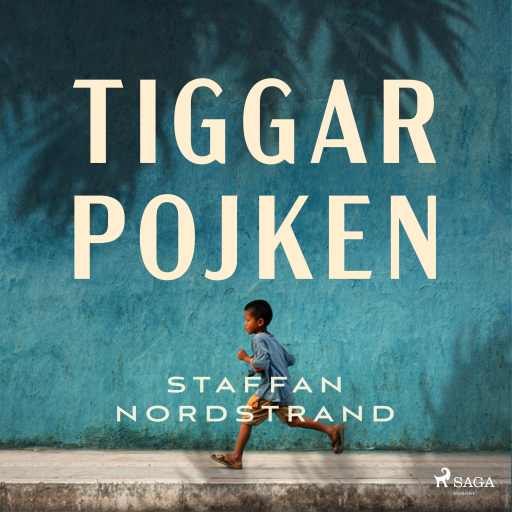Portada del audiolibro «Tiggarpojken», de Staffan Nordstrand