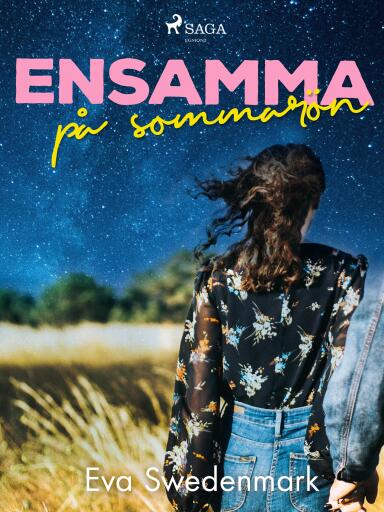 Portada del libro «Ensamma på sommarön», de Eva Swedenmark